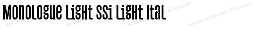 Monologue Light SSi Light Italic字体转换